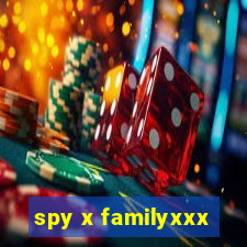 spy x familyxxx